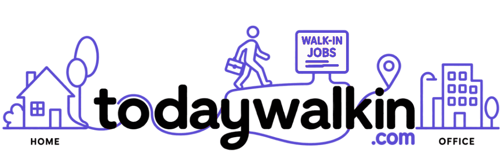 TodayWalkin — walk-in interviews and jobs near you